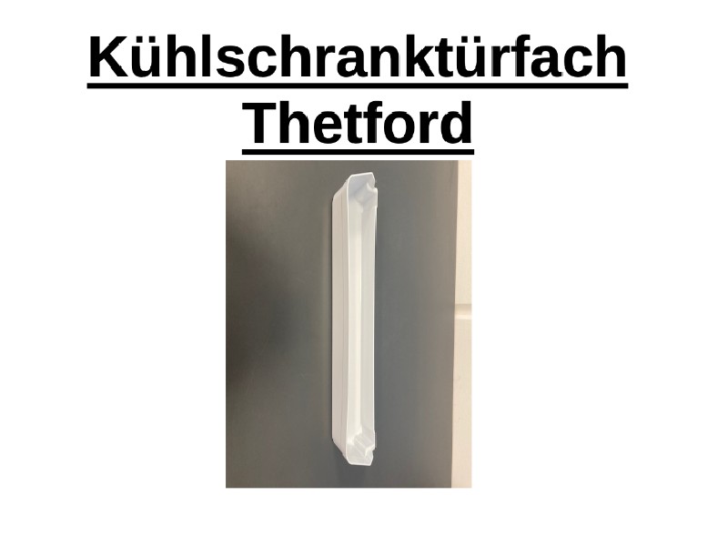 Kühlschranktürfach Thetford